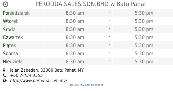 Perodua Sales Sdn Bhd Batu Pahat Godziny Otwarcia Jalan Zabedah Tel 60 7 434 3555