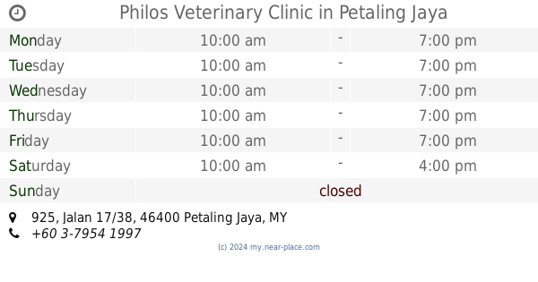 Philos Veterinary Clinic Petaling Jaya Opening Times 925 Jalan 17 38 Tel 60 3 7954 1997